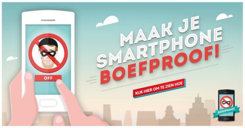 Campagnebeeld Maak je smartphone BoefProof